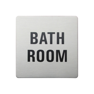 Urban Steel Square Sign - BATH ROOM - Brushed